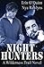 Night Hunters: A Wilderness Trail Novel (Volume 2)