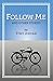Follow Me and Other Stories