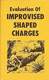 Evaluation of Improvised Shaped Charges by Desert Publications