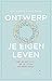 Ontwerp je eigen leven: Hoe je het beste uit je leven en werk haalt (Dutch Edition)