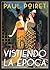 Vistiendo la época: Recuerdos