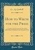 How to Write for the Press:...