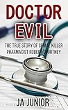 Doctor Evil by J.A. Junior Doctor Evil by J.A. Junior