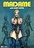 Madame (OUTRAGE) (French Edition)