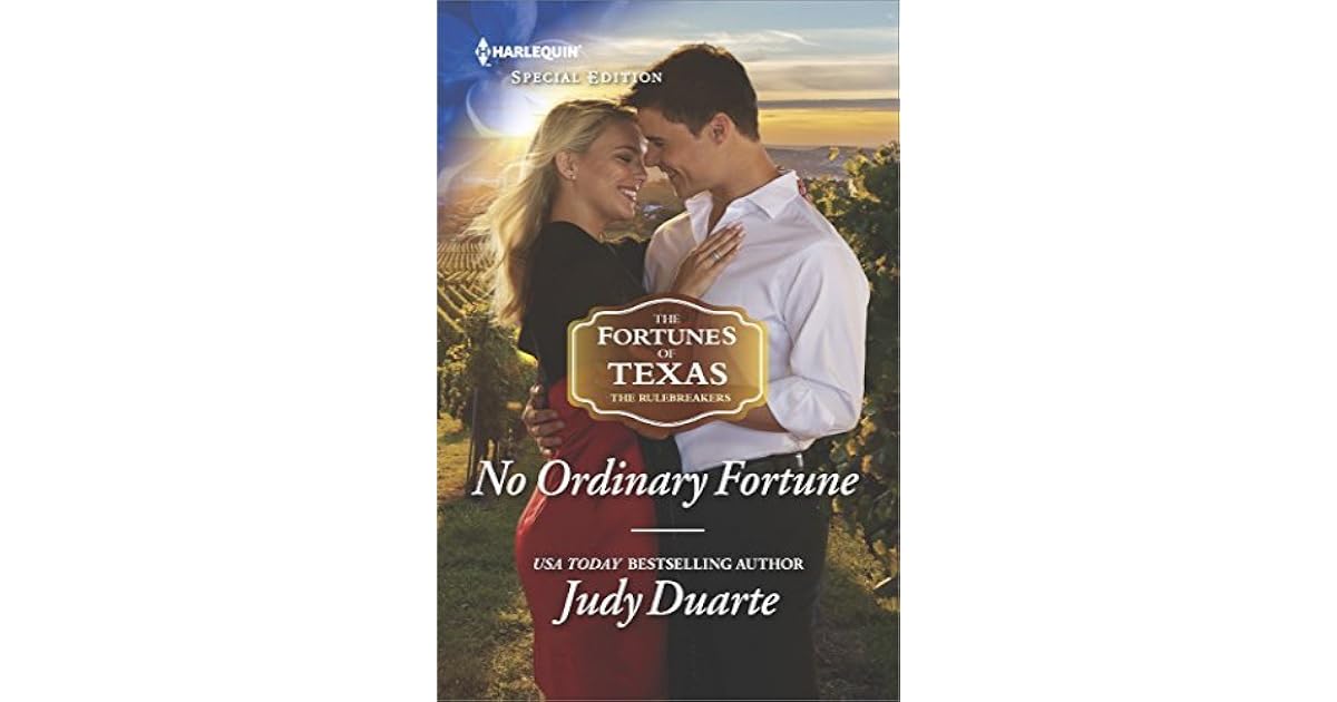 No Ordinary Fortune By Judy Duarte