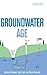 Groundwater Age