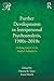 Further Developments in Interpersonal Psychoanalysis, 1980s-2... by Donnel B. Stern
