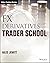 Fx Derivatives Trader School