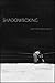 Shadowboxing: Poems & Imper...