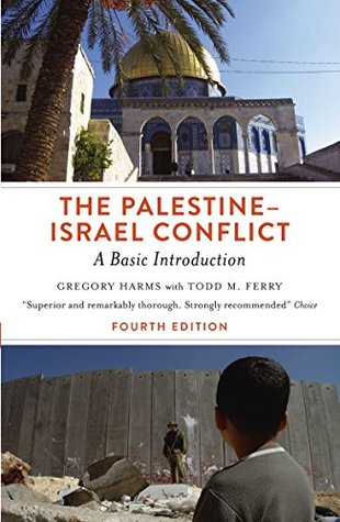 The Palestine-Israel Conflict: A Basic Introduction (Kindle Edition)