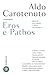 Eros e Pathos: Margini dell'amore e della sofferenza