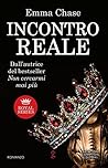 Incontro reale by Emma Chase