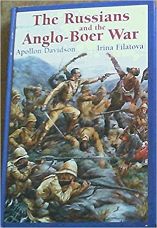 The Russians and the Anglo-Boer War (Hardcover)