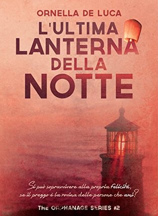 L'ultima lanterna della notte (Kindle Edition)