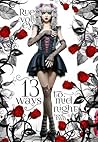 13 Ways to Midnight Book Two by Rue Volley