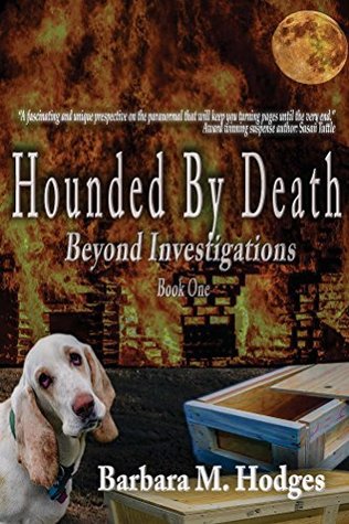 Hounded by Death (Beyond Investigations, #1)