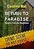 Return To Paradise by Carolina Mac