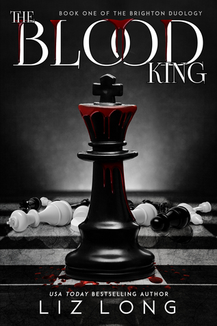 The Blood King (The Brighton Duology #1)