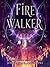 Firewalker (Worldwalker, #2)