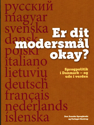Er dit modersmål ok?