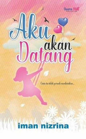 Aku Akan Datang (Paperback)