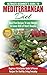 Mediterranean Diet: The Ult...