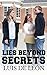 Lies Beyond Secrets