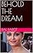 BEHOLD THE DREAM