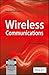 Wireless Communications by Andreas F. Molisch