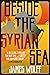 Beside the Syrian Sea (Disc...