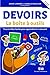 Devoirs - La boîte à outils (French Edition)