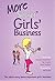 More Secret Girls' Business by Heather Anderson