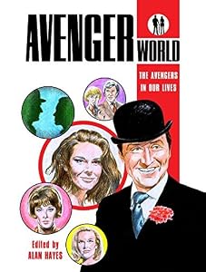 Avengerworld: The Avengers in Our Lives