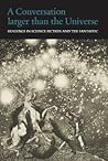 A Conversation Larger than the Universe by Henry Wessells A Conversation Larger than the Universe by Henry Wessells
