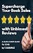 Supercharge Your Book Sales with Unbiased Reviews by T. Buburuz