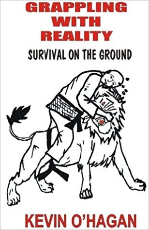 Grappling with Reality: Survival on the Floor (Paperback)
