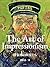 The Art of Impressionism