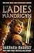 The Ladies of Mandrigyn by Barbara Hambly The Ladies of Mandrigyn by Barbara Hambly