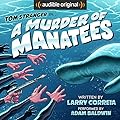 A Murder of Manatees (Tom Stranger, Interdimensional Insurance Agent, #2)
