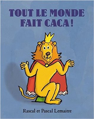 Tout le monde fait caca (Hardcover)