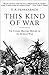 This Kind of War: The Classic Military History of the Korean War