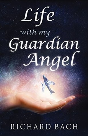Life with My Guardian Angel (Kindle Edition)