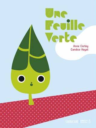 Une feuille verte (Hardcover)