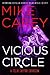 Vicious Circle by Mike Carey Vicious Circle by Mike Carey