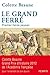 Le grand Ferre by Colette Beaune