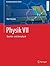 Physik VII: Quanten- und At...