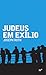 Judeus em exílio by Joseph Roth