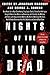 Nights of the Living Dead: An Anthology