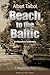 Beach to the Baltic: A Rifl...