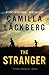 The Stranger by Camilla Läckberg